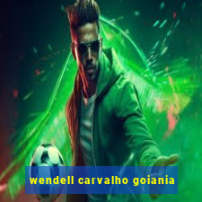 wendell carvalho goiania