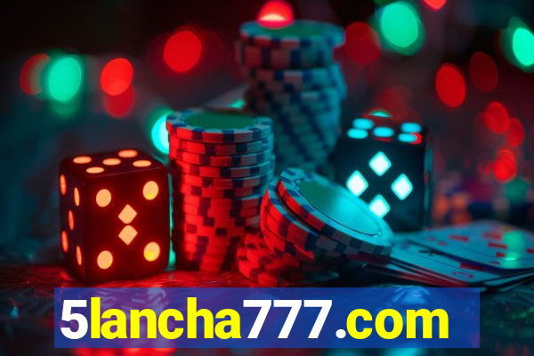 5lancha777.com