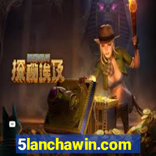 5lanchawin.com