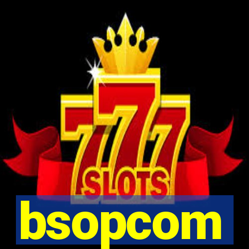 bsopcom