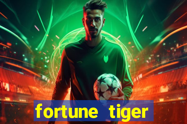 fortune tiger aposta 1 real