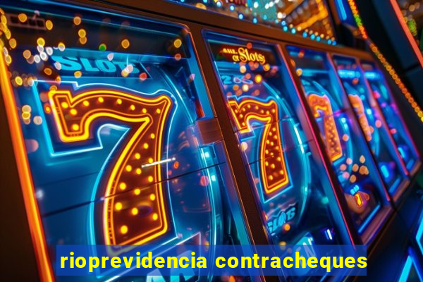 rioprevidencia contracheques