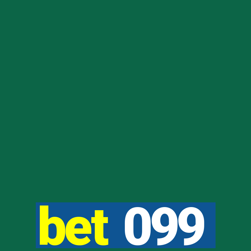 bet 099