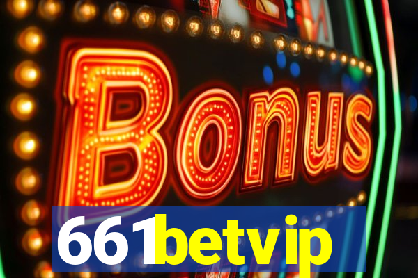 661betvip