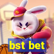 bst bet