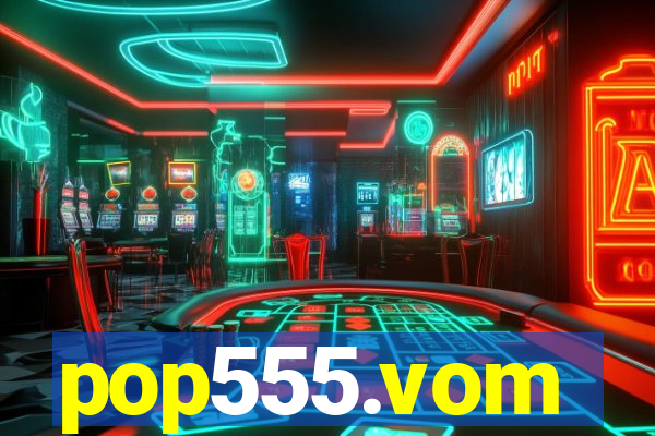 pop555.vom