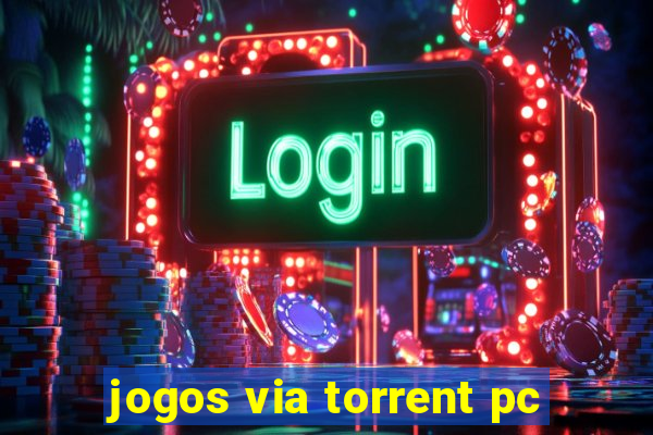 jogos via torrent pc