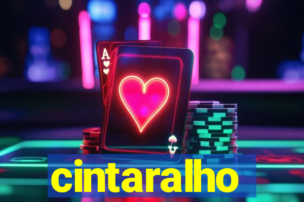 cintaralho