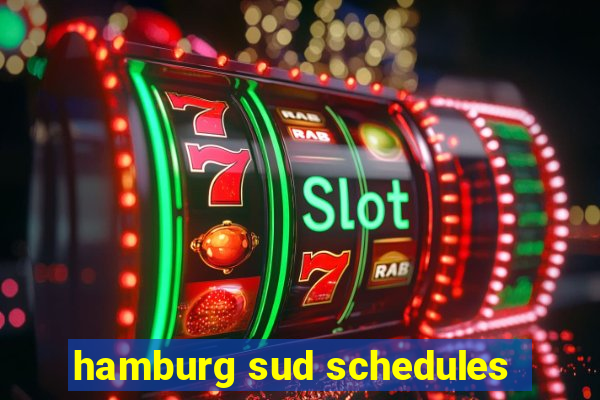 hamburg sud schedules