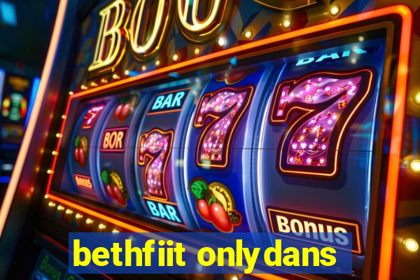 bethfiit onlydans