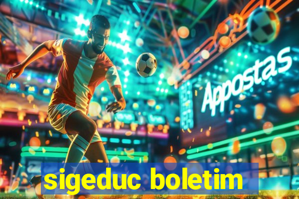 sigeduc boletim