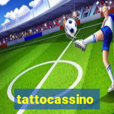 tattocassino