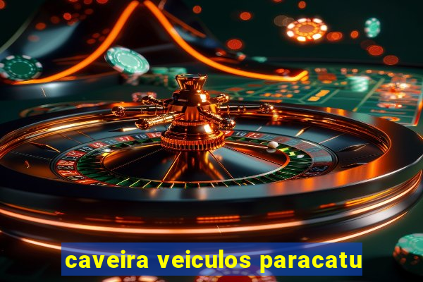 caveira veiculos paracatu