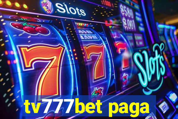 tv777bet paga