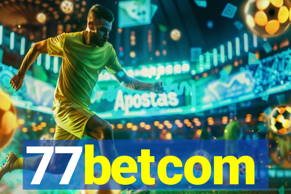 77betcom