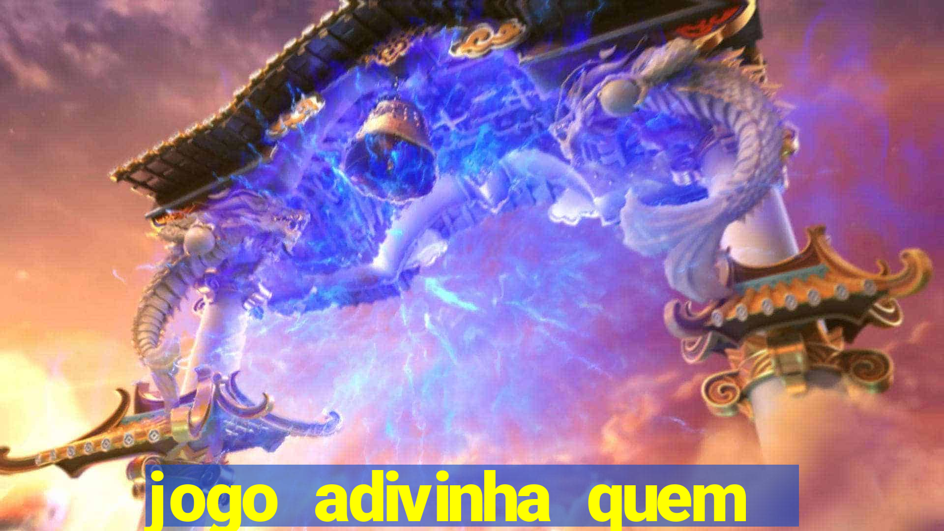 jogo adivinha quem sou eu