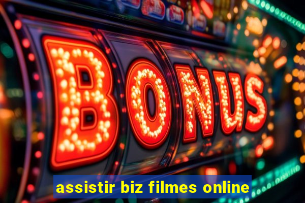 assistir biz filmes online