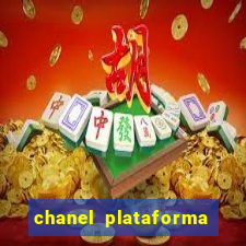 chanel plataforma de jogos