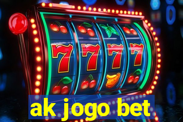 ak jogo bet