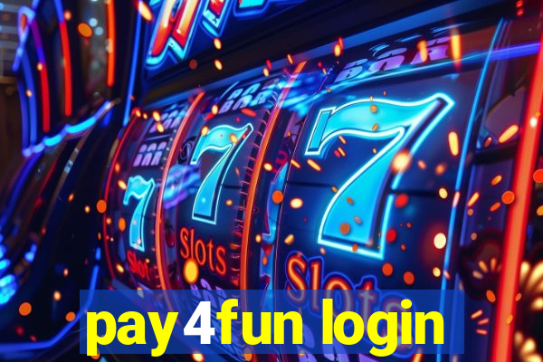 pay4fun login