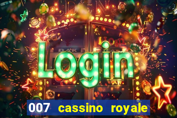 007 cassino royale download dublado avi