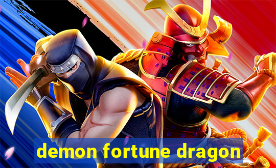 demon fortune dragon