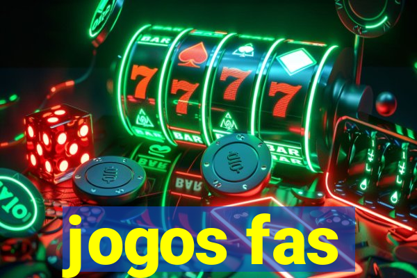 jogos fas