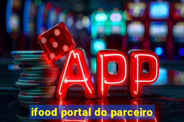 ifood portal do parceiro