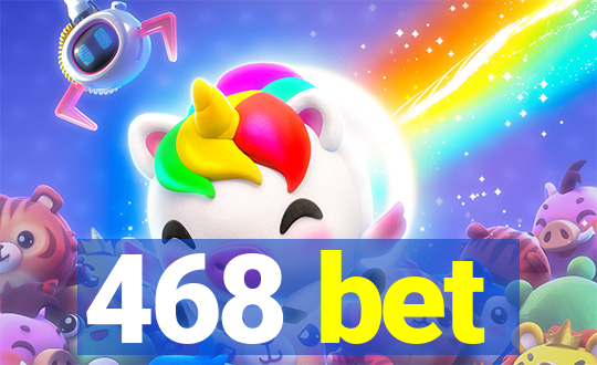 468 bet