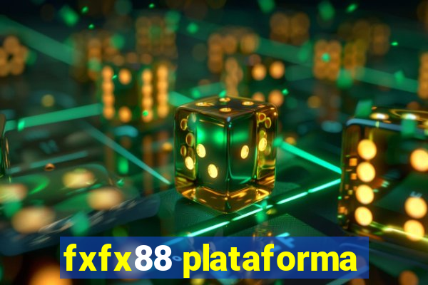 fxfx88 plataforma