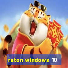 raton windows 10