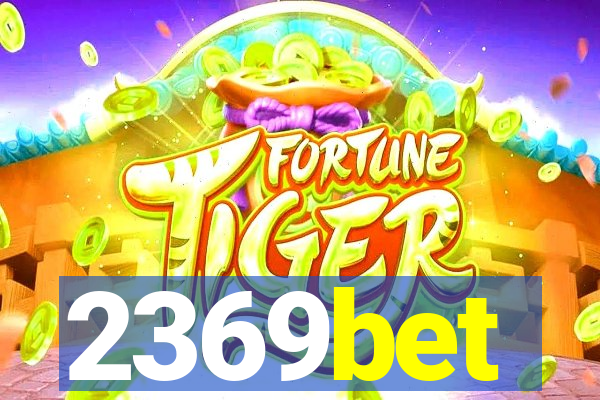 2369bet