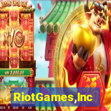 RiotGames,Inc