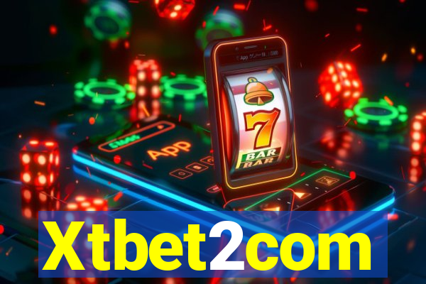 Xtbet2com