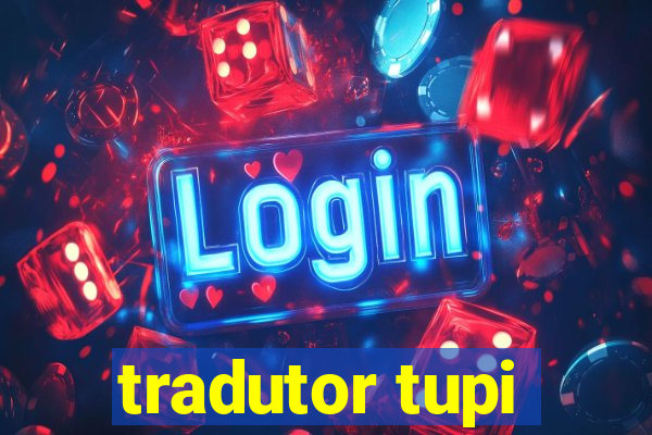 tradutor tupi