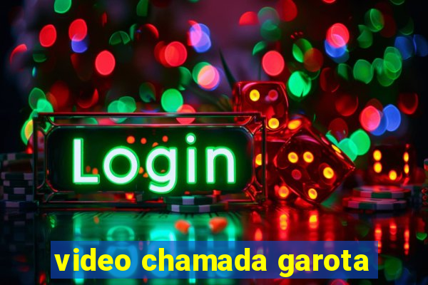 video chamada garota