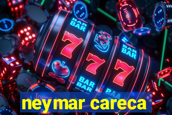 neymar careca