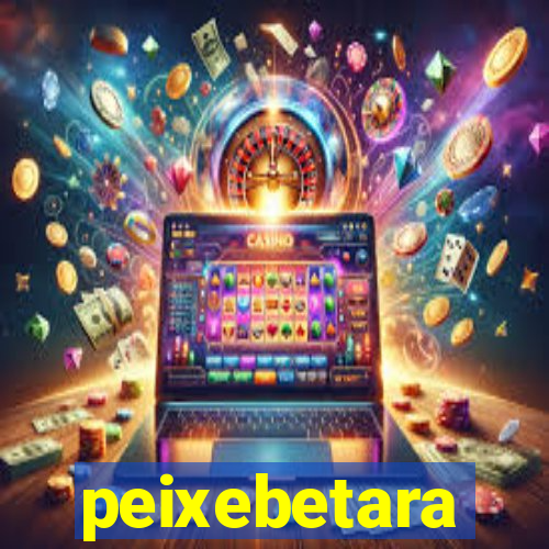 peixebetara