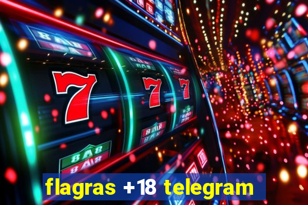 flagras +18 telegram