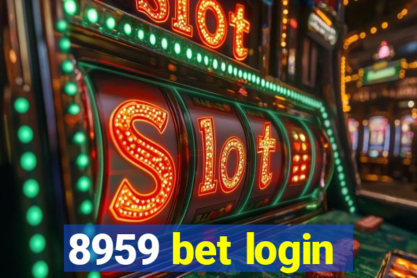 8959 bet login