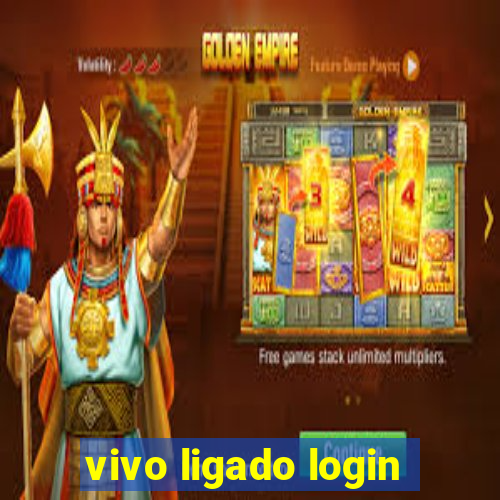 vivo ligado login