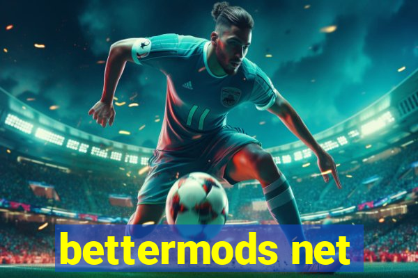 bettermods net