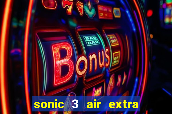 sonic 3 air extra slot origins amy