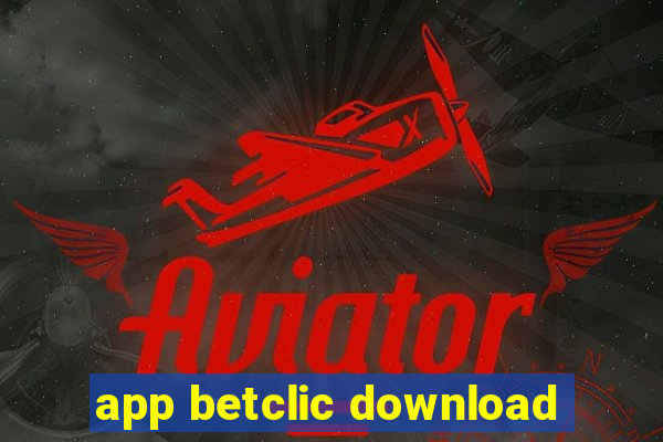 app betclic download