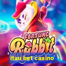 itau bet casino