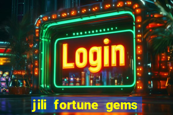 jili fortune gems 2 demo