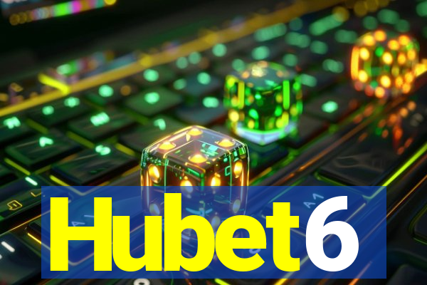 Hubet6