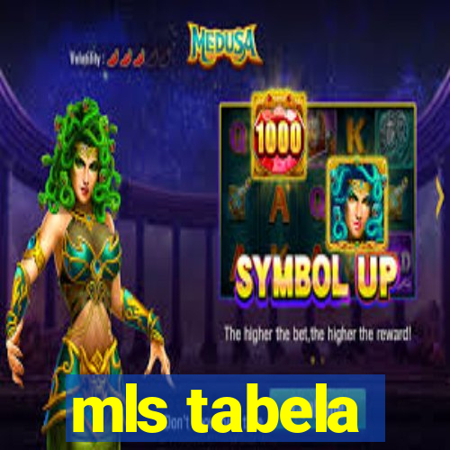 mls tabela