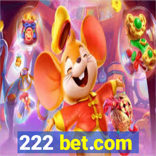 222 bet.com