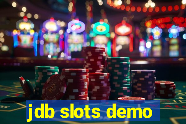 jdb slots demo